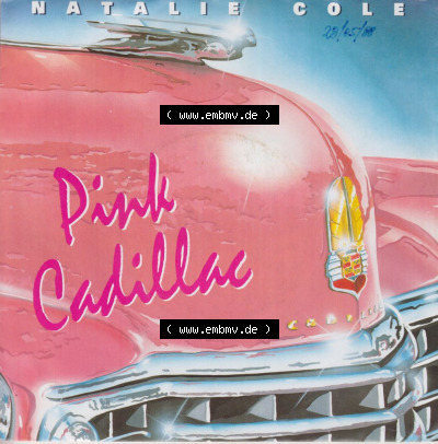 Natalie Cole, Pink Cadillac, I Wanna Be That Woman Sammlung