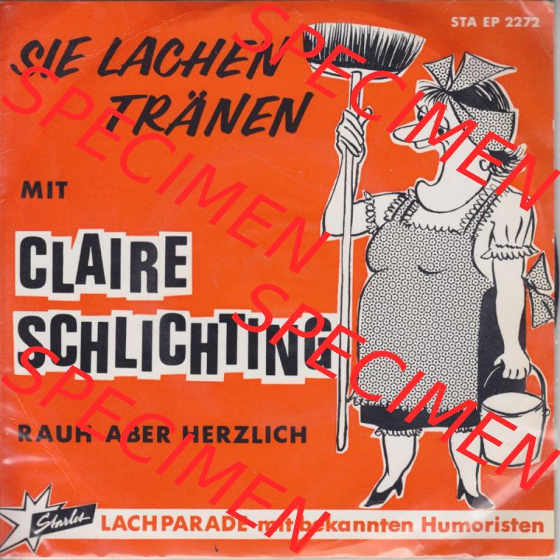 Schlager (Singles), Scarlet Records, Claire Schlichting mit Rauh Aber Herzlich. Single Vinyl-Schallplatten - Bilder der BRD hier im online Katalog als Bildmaterial hochladen.... Sammlung