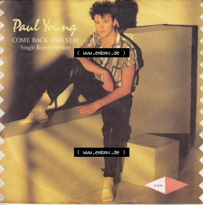 Rock & Pop, CBS 1983, Paul Young mit Come Back And Stay (Single Remix Version) Sammlung