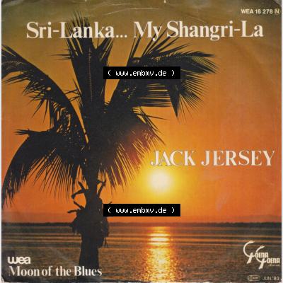Rock & Pop, WEA Records 1980, Jack Jersey mit Sri-Lanka... My Shangri-La. WEA Records Single Vinyl-Schallplatten - Bilder der BRD hier im online Katalog als... Sammlung
