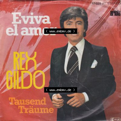 Schlager (Singles), Ariola Records 1977, Rex Gildo mit Eviva El Amor. Vinyl-Schallplatten hier im online Katalog als Bildmaterial hochladen. Katalogisiere und Kategorisiere... Sammlung