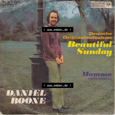 Single-Vinyl, Records Bellaphon 1972, Daniel Boone mit Beautiful Sunday und Mamma. Vinyl-Schallplatten hier im online Katalog... Sammlung