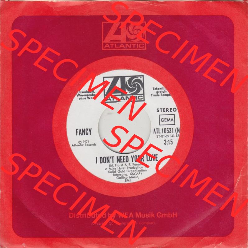 BRD, Disco (Singles) WEA Records 1974 und Atlantic, Fancy mit I Dount Need Your Love und Touch Me. Die Vinyl Single Schallplatten wurden hier im online Katalog als Datensatz... Sammlung