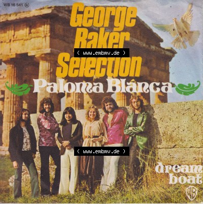 1975, George Baker Selection - Paloma Blanca und Dream Boat Sammlung