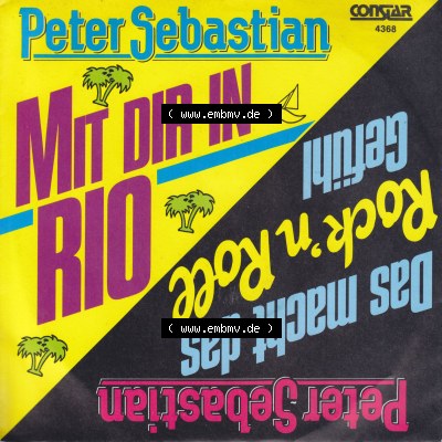 1989, Peter Sebastian - Mit Dir In Rio und Das Macht Das Rock n Roll Gefühl Sammlung