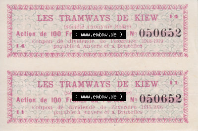 Historische Coupons 1918-1919, Les Tramways de Kiew, Action de 100 France au Porteur (1) Sammlung