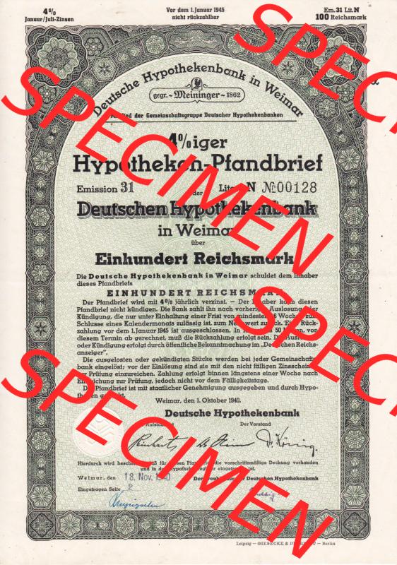 Deutsches Reich 1940 Deutsche Hypothekenbank Weimar, Hypotheken-Pfandbrief in Weimar über Einhundert Reichsmark (1) Sammlung