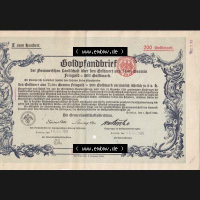 1925 April, Stettin, Goldpfandbrief der Pommerschen Landschaft über den Geldwert, Feingold 200 Goldmark (1) Sammlung