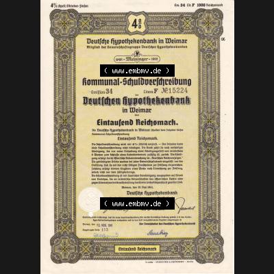 Deutsches Reich 1941 in gelb, Deutsche Hypothekenbank in Weimar, Kommunal-Schuldverschreibung in Weimar über Eintausend Reichsmark (1) Sammlung