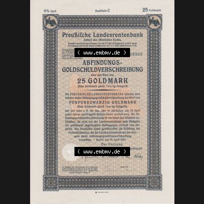 1931, April, Preußische Landesrentenbank, Abfindungs-Gold-Schuldverschreibung über Wert von 25 Goldmark (1) Sammlung