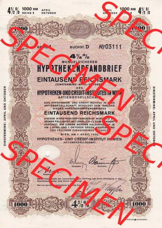 Österreich 1940, 4.5 Prozent Mundelsicherer Hypothekenpfandbrief über Eintausend Reichsmark, Hyptheken- und Credit-Institutes in Wien (1) Sammlung
