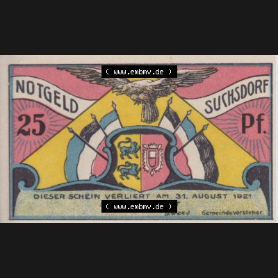 Notgeldscheine Suchsdorf, Gemeinde in Schleswig-Holstein Notgeld 1921, 25 Pfennig Gedenke dass du (1) Sammlung