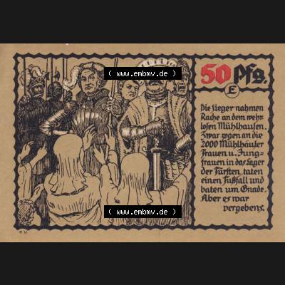 Notgeld Mühlhausen, Stadt in Sachsen-Thüringen 1921, 50 Pfennig E Die Sieger nahmen Rache (2). Deutsches Notgeld Mühlhausen, Stadt aus Land Sachsen-Thüringen... Sammlung