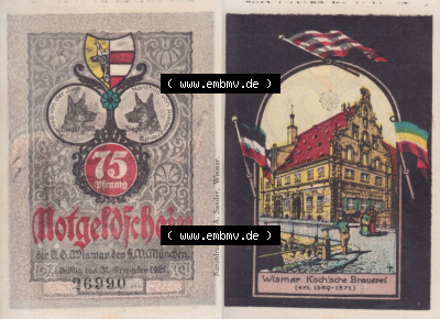 Notgeld Wismar, Stadt in Mecklenburg-Schwerin 1921, 75 Pfennig Kochsche Brauerei (3). Deutsches Notgeld Wismar, Stadt aus Land... Sammlung