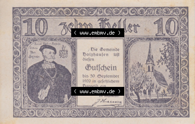 Notgeldscheine Oberösterreich Holzhausen 1920, 10 Heller. Vorderseite des oberösterreichischen Notgeldscheins im online Katalog... Sammlung
