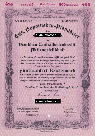 Historische Wertpapiere 1940, 500 Reichsmark Deutschen Centralbodenkredit-Aktiengesellschaft 500 RM Hypotheken-Pfandbrief Fünfhundert... Sammlung