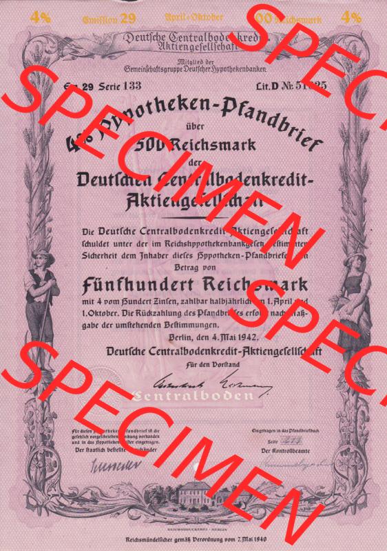 Historische Wertpapiere 1942, 500 RM Hypotheken-Pfandbrief über 100 Reichsmark Deutschen Centralbodenkredit-Aktiengesellschaft Fünfhundert Reichsmark (1) Sammlung