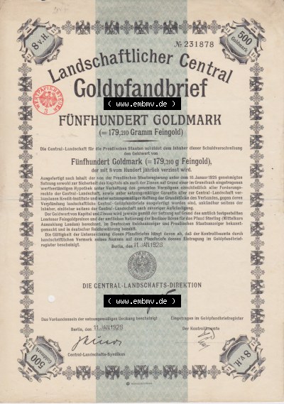 Historische Wertpapiere 1928 Landschaftlicher Central Goldpfandbrief über Goldwert von 500 Fünfhundert Goldmark, 179.210 Gramm... Sammlung