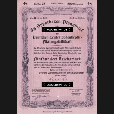Historische Wertpapiere 1941, Hypotheken-Pfandbrief über 100 Reichsmark Deutschen Centralbodenkredit-Aktiengesellschaft, 4 Prozent über Fünfhundert Reichsmark (1) Sammlung