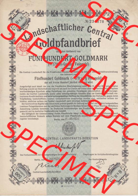 Historische Wertpapiere 1928 Landschaftlicher Central Goldpfandbrief über Goldwert von 500 Fünfhundert Goldmark, 179.210 Gramm Feingold (1) Sammlung