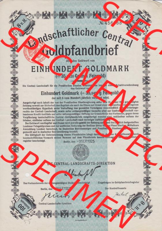 Historische Wertpapiere 1925 Landschaftlicher Central Goldpfandbrief über Goldwert von 100 Einhundert Goldmark, 35,8420 Gramm Feingold (1) Sammlung