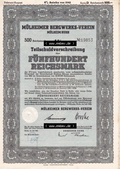 Historische Wertpapiere 1942, Mülheimer Bergwerks-Verein, Mülheim-Ruhr, Teilschuldverschreibung über Fünfhundert Reichsmark... Sammlung