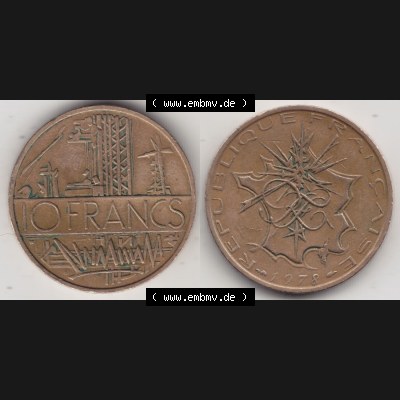 Münzen Frankreich Eurovorläufer, Umlaufmünze vor Euroeinführung 1974-1987, 10 Franken-Francs 1978 II.. Vorderseite und Rückseite Nebeneinander einer Münze... Sammlung