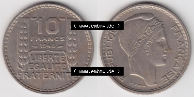 Münzen Frankreich Eurovorläufer, Umlaufmünze vor Euroeinführung 1947-1949, 10 Francs, Franken 1948. Vorderseite und Rückseite... Sammlung