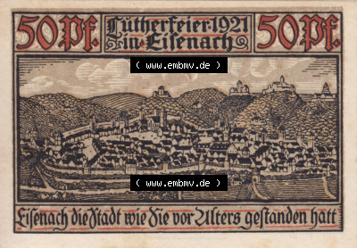 Notgeldscheine aus Eisenach 1921, 50 Pfennig Lutherfeier zu Eisenacj (1) Sammlung