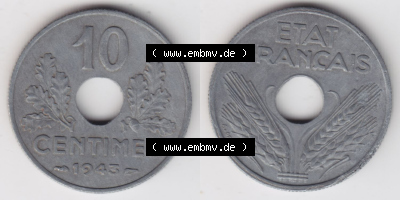 Münzen Frankreich Eurovorläufer, Umlaufmünze vor Euroeinführung 1941-1943, 10 Centimes, Etat Francais 1943. Vorderseite und... Sammlung