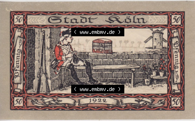 Notgeldscheine aus Köln mit Soldaten-Serie 1922 A III, 50 Pfennig 3 (1) Sammlung
