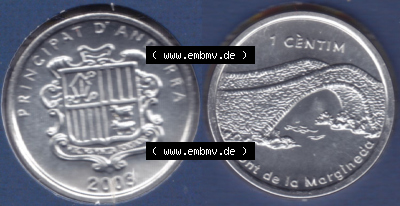 Münzen Andorra Eurovorläufer, Umlaufmünze vor Euroeinführung 2003, 1 Centime, Brücke von Margineda (3) Sammlung