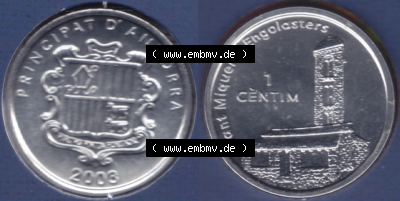 Münzen Andorra Eurovorläufer, Umlaufmünze vor Euroeinführung 2003, 1 Centim, Kirche Sant Miquel d’Engolasters (3) Sammlung