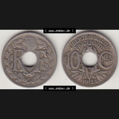 Münzen Frankreich Eurovorläufer, Umlaufmünze vor Euroeinführung 1917-1938, 10 Centimes, 10 CMES EGALITÉ FRATERNITÉ LIBERTÉ 1924-1. Rückseite... Sammlung