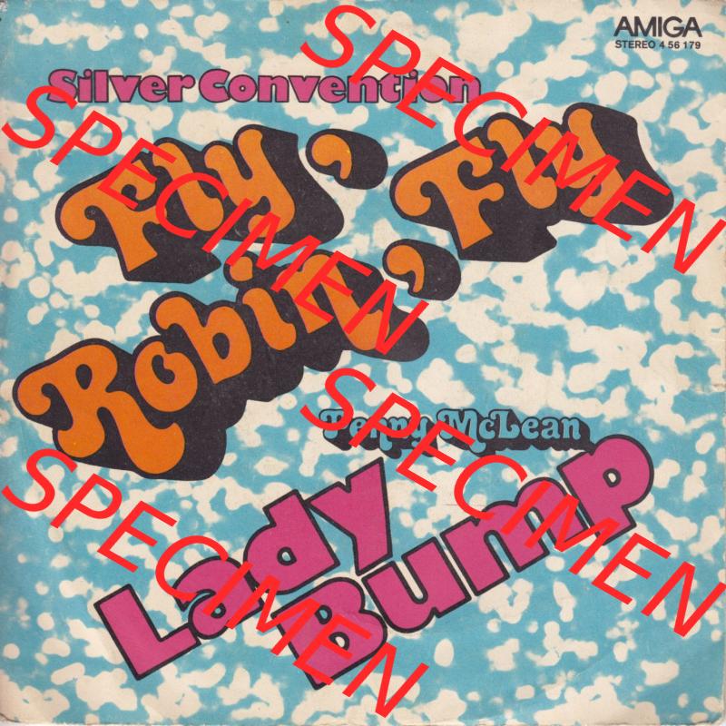 Amiga Schallplatten: Amiga 1976, Silver Convention Penny McLean - Fly, Robin, Fly Lady Bump. Vorderseite der Schallplatte aus privater Sammlung, verwalte deine Schallplatten-Sammlung... Sammlung