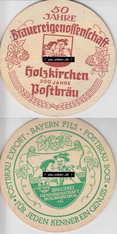 Bierdeckel 50 Jahre Brauerei-Genossenschaft Holzkirchen 300 Jahre Softbräu (3) Sammlung