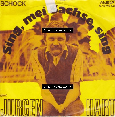 Amiga Schallplatten: Amiga 1979, Jürgen Hart mit Sing, Mei Sachse, Sing und Schock. Vorderseite der Schallplatte aus privater... Sammlung