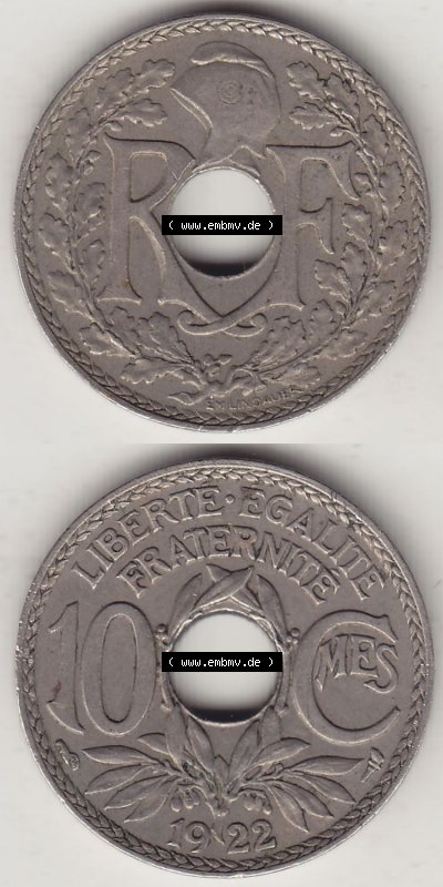 Frankreich 10 CMES EGALITÉ FRATERNITÉ LIBERTÉ 1922 (Stück 1), RF Sammlung