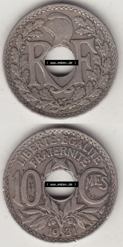Frankreich 10 CMES EGALITÉ FRATERNITÉ LIBERTÉ 1931 (Stück 1), RF Sammlung