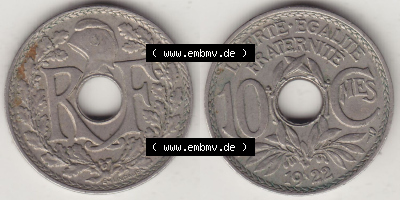 Frankreich 10 CMES EGALITÉ FRATERNITÉ LIBERTÉ 1922 (Stück 2) Sammlung