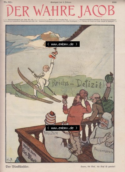 Der wahre Jacob 1908 Satire im deutschen Kaiserreich Nr. 562, 5697, Reichs-Defizit, Hotel zum Eis-Block, Der Blockfünftler (1) Sammlung