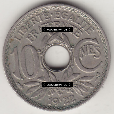 Frankreich 10 CMES EGALITÉ FRATERNITÉ LIBERTÉ 1922 (Stück 2) Sammlung