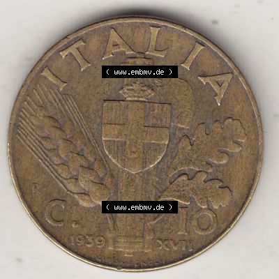 Münzen Italien / Italia Eurovorläufer, Umlaufmünze vor Euroeinführung 1939-1943, 10 Centesimi, Cent, Viktor Emanuel III. VITT EM III RE E IMP 1939-1.... Sammlung