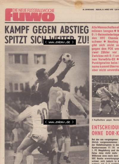 Fußball in der DDR, FUWO - Fußballwoche Zeitung 1978, Nr. 12, vom 21. März, Kampf gegen Abstieg Spitzt sich weiter zu!, Behielt... Sammlung