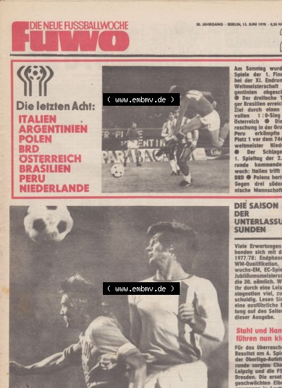 Fußball in der DDR, FUWO - Fußballwoche Zeitung 1978, Nr. 24, vom 13. Juni, Die letzten Acht, Italien, Argentinien, Polen, BRD,... Sammlung