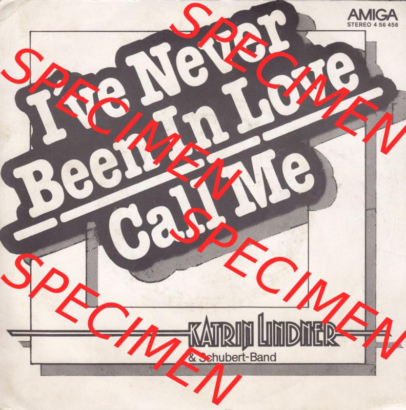 Amiga Schallplatten: Amiga 1980, Katrin Lindner und Schubert-Band mit Ive Never Been In Love und Call Me. Vorderseite der Schallplatte aus privater Sammlung, verwalte deine Schallplatten-Sammlung... Sammlung