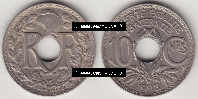Frankreich 10 CMES EGALITÉ FRATERNITÉ LIBERTÉ 1918 (Stück 1) Sammlung