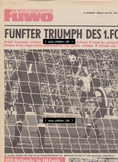Fußball in der DDR, FUWO - Fußballwoche Zeitung 1978, Nr. 18, vom 3. Mai, Fünfter Triumph des 1. FCM, 50000 Zuschauer erlebten... Sammlung