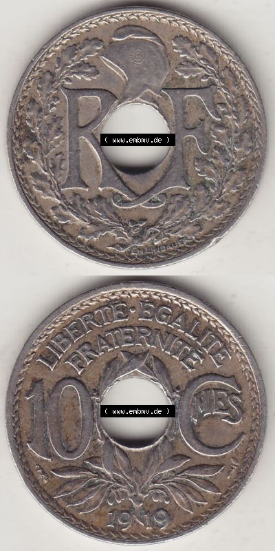 Frankreich 10 CMES EGALITÉ FRATERNITÉ LIBERTÉ 1919 (Stück 1), RF Sammlung