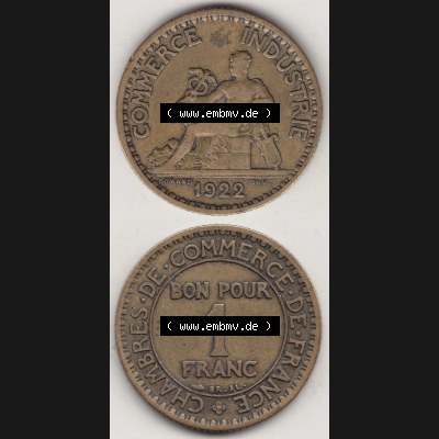 Münzen Frankreich Eurovorläufer, Umlaufmünze vor Euroeinführung 1922-1927, 1 Franken, BON POUR One Franc, 1922-1 CHAMBRES DE COMMERCE DE FRANCE. Rückseite... Sammlung